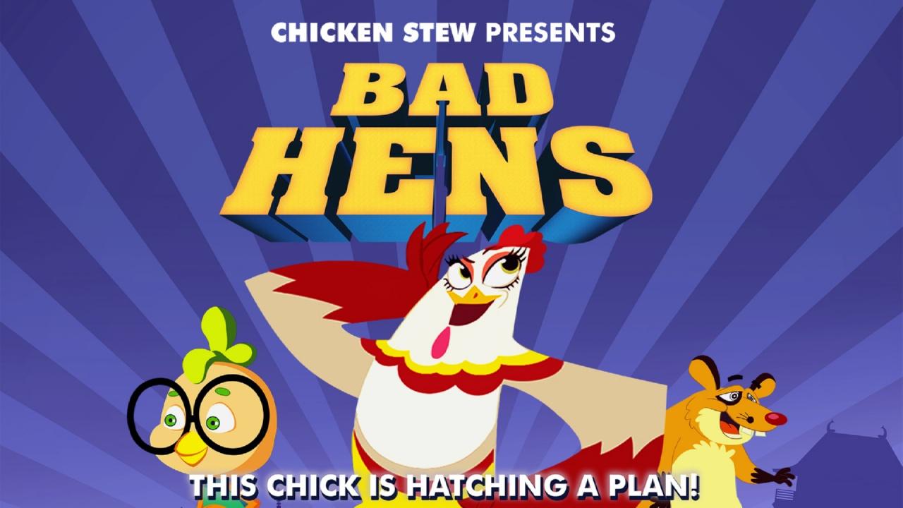 Bad Hens (2019)