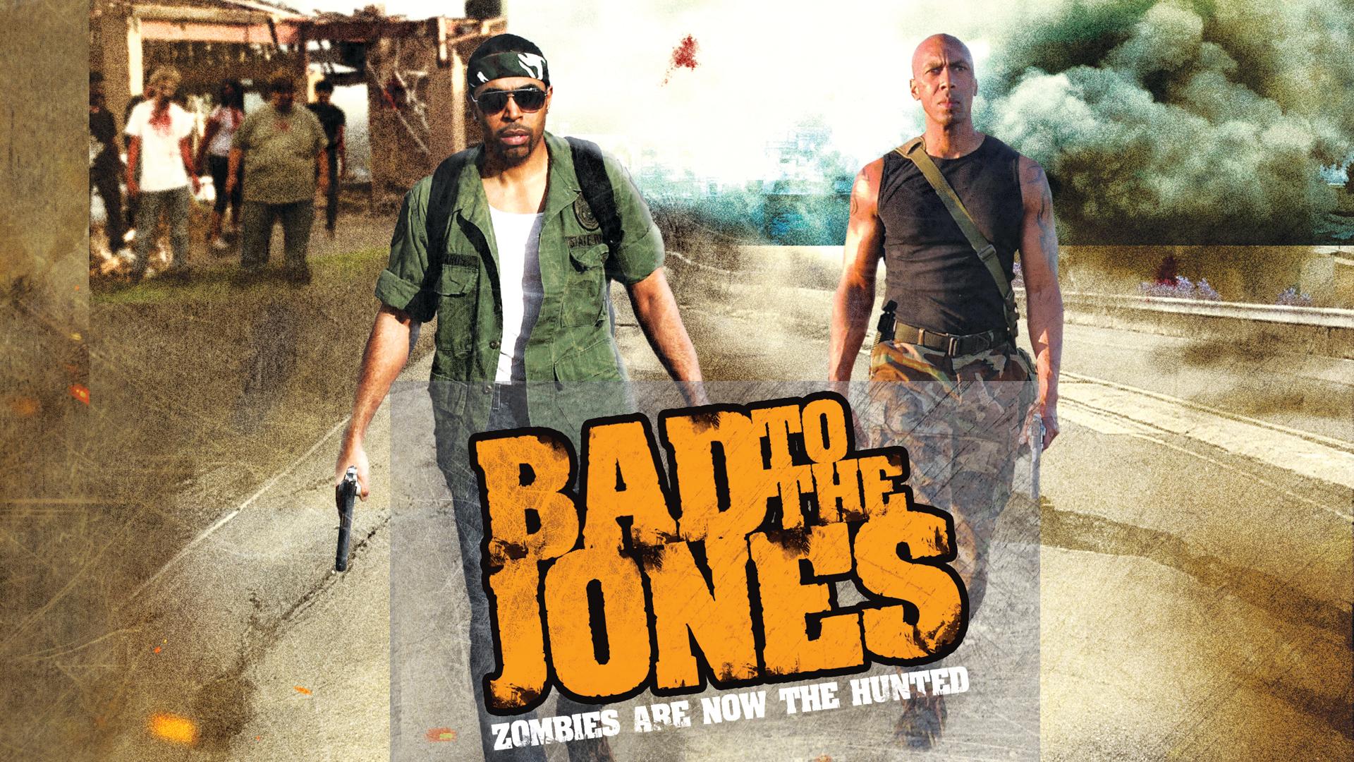 Bad To The Jones (2011)