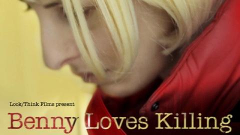 Benny Loves Killing (2013)