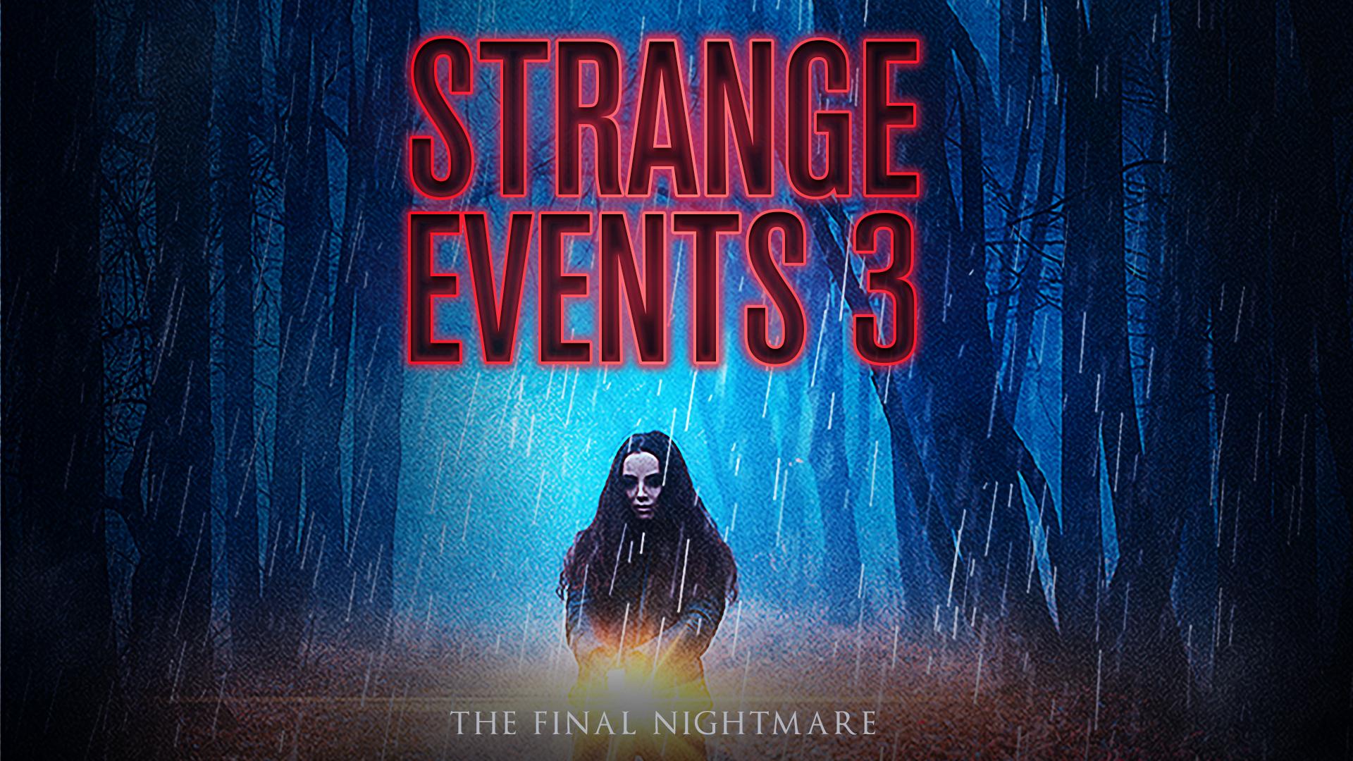 Strange Events 3 (2019)