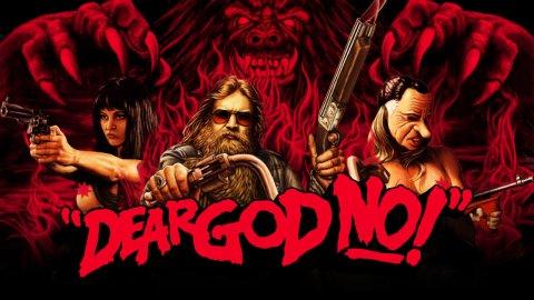 Dear God No! (2011)