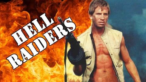 Hell Raiders (1986)