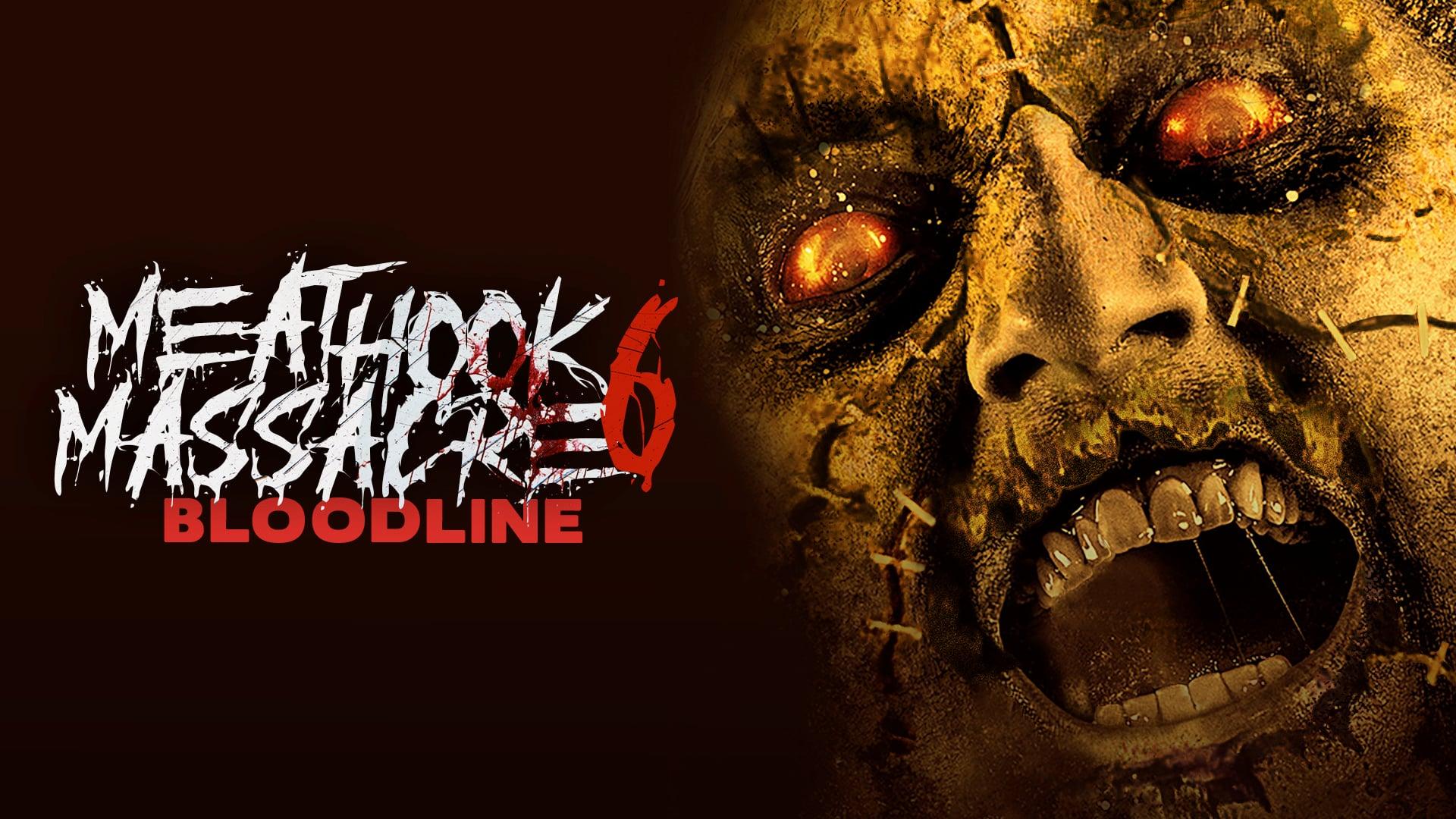 Meathook Massacre 6: Bloodline (2020)