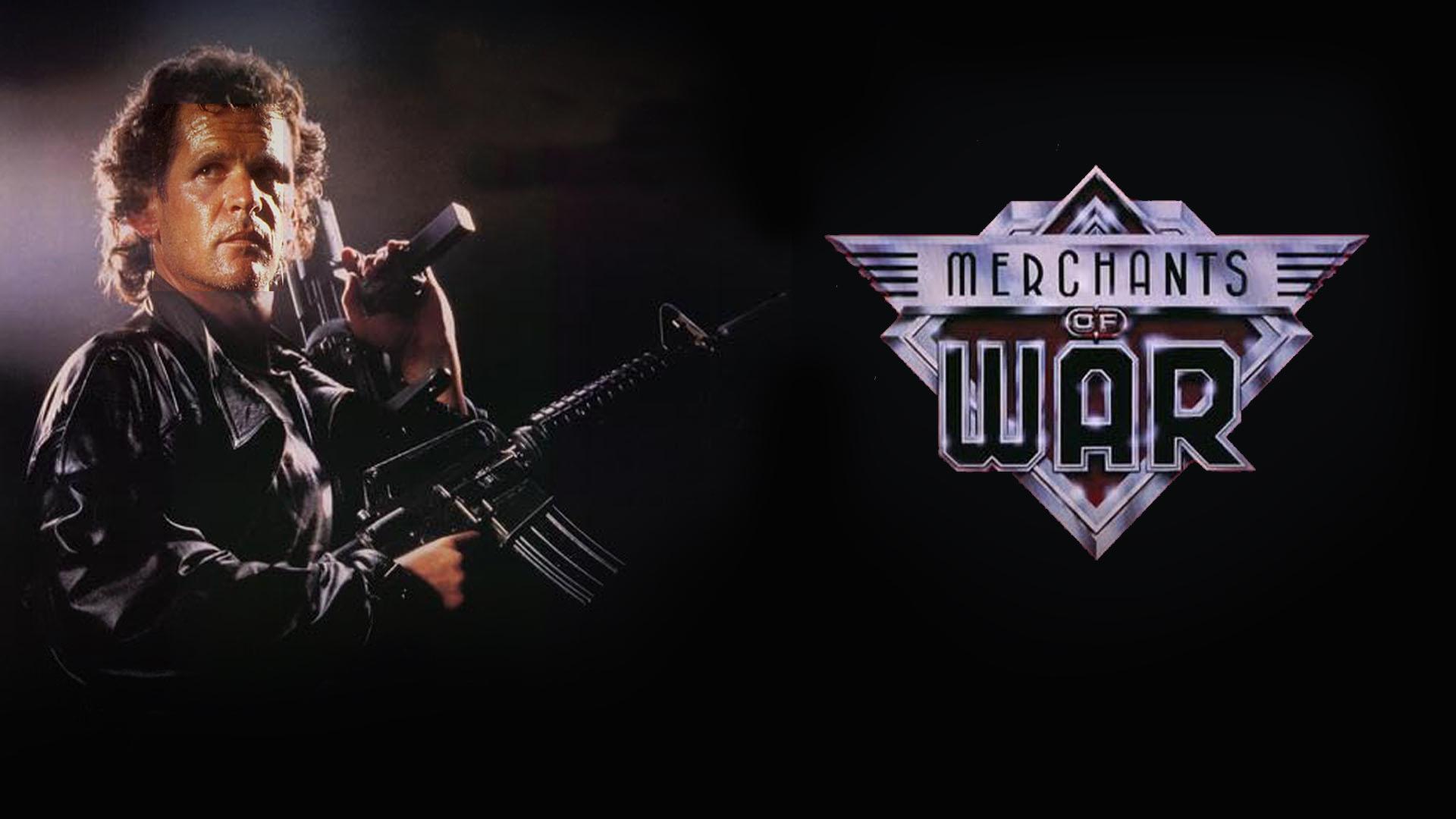 Merchants of War (1989)