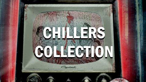 Chillers Collection