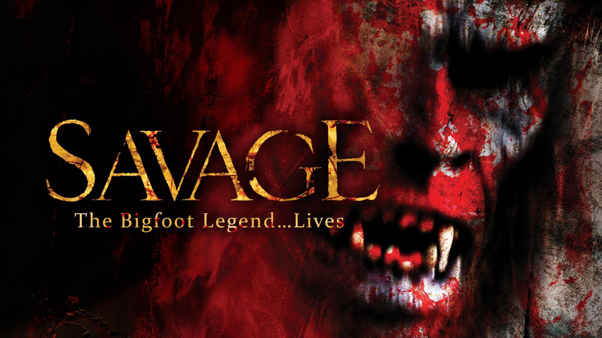 Savage: The Bigfoot legend...lives (2011)